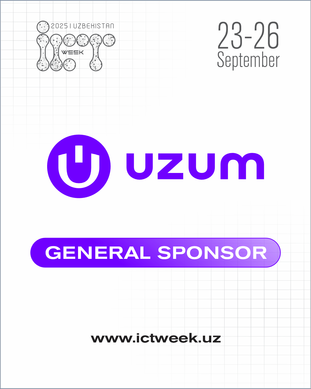 🚀 Uzum joins ICT Week Uzbekistan 2025 as the General Sponsor!