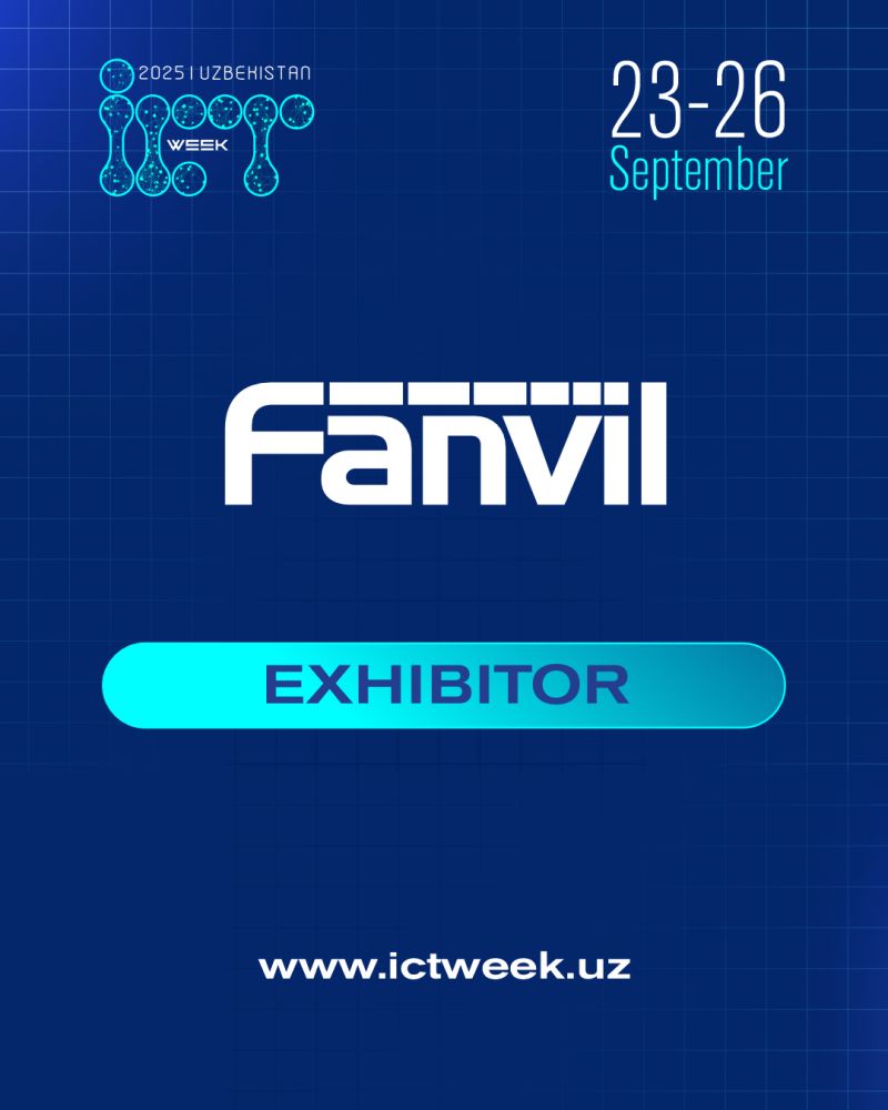 We’re proud to welcome Fanvil as an Exhibitor at ICT Week Uzbekistan 2025! 🚀