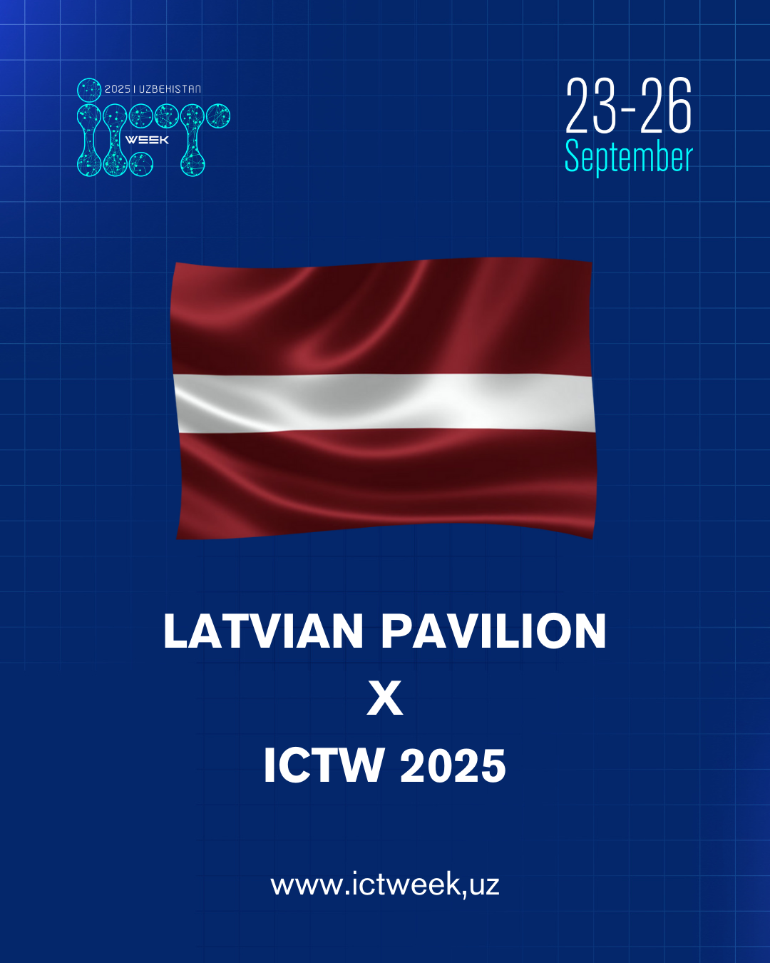 Latvian Pavilion at ICT Week Uzbekistan 2025 🚀