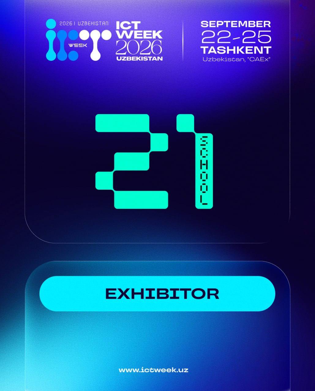 We are pleased to welcome School 21 as an exhibitor at ICT Week Uzbekistan 2026!