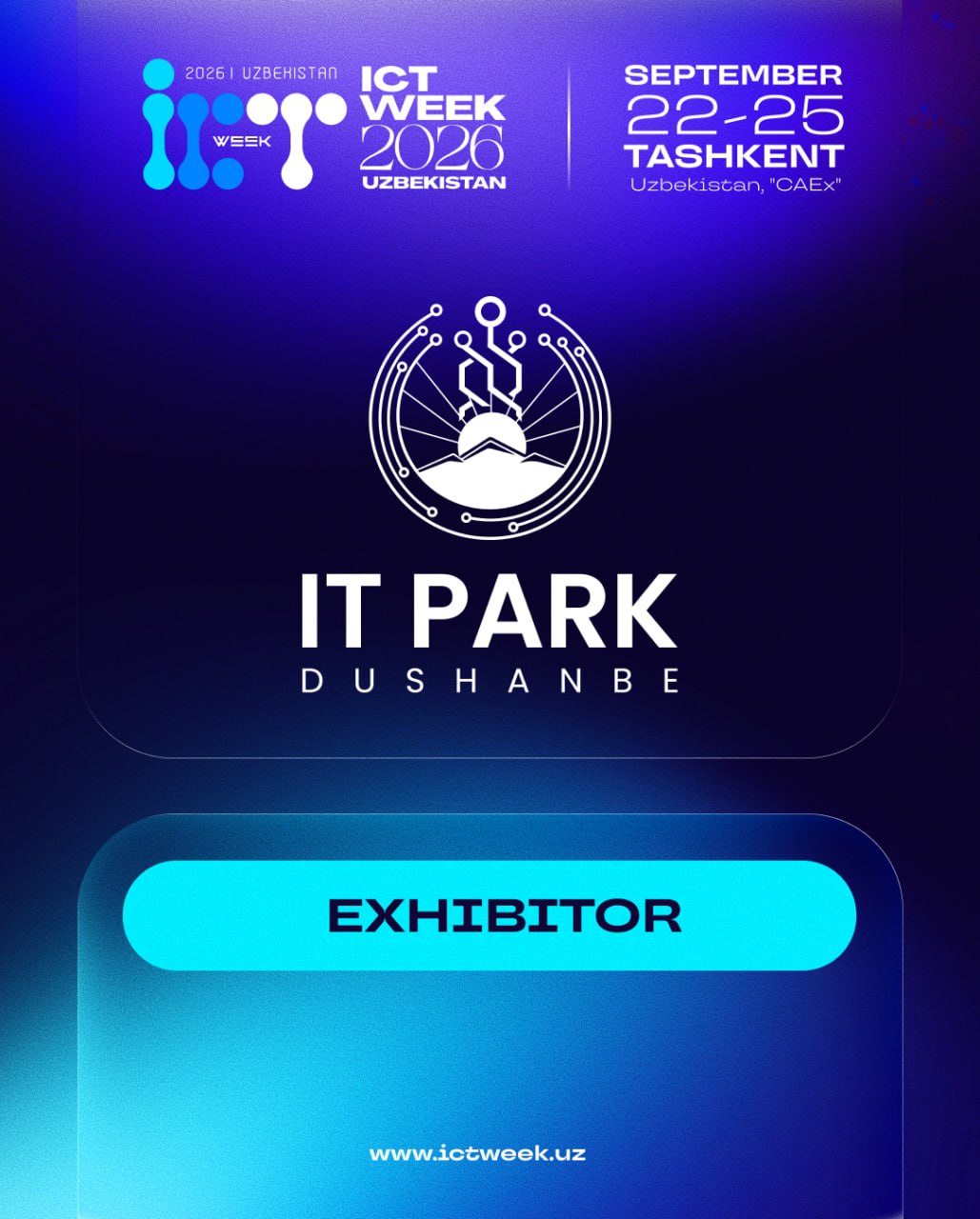 🎉 We are pleased to welcome IT Park Dushanbe as an exhibitor at ICT Week Uzbekistan 2026!