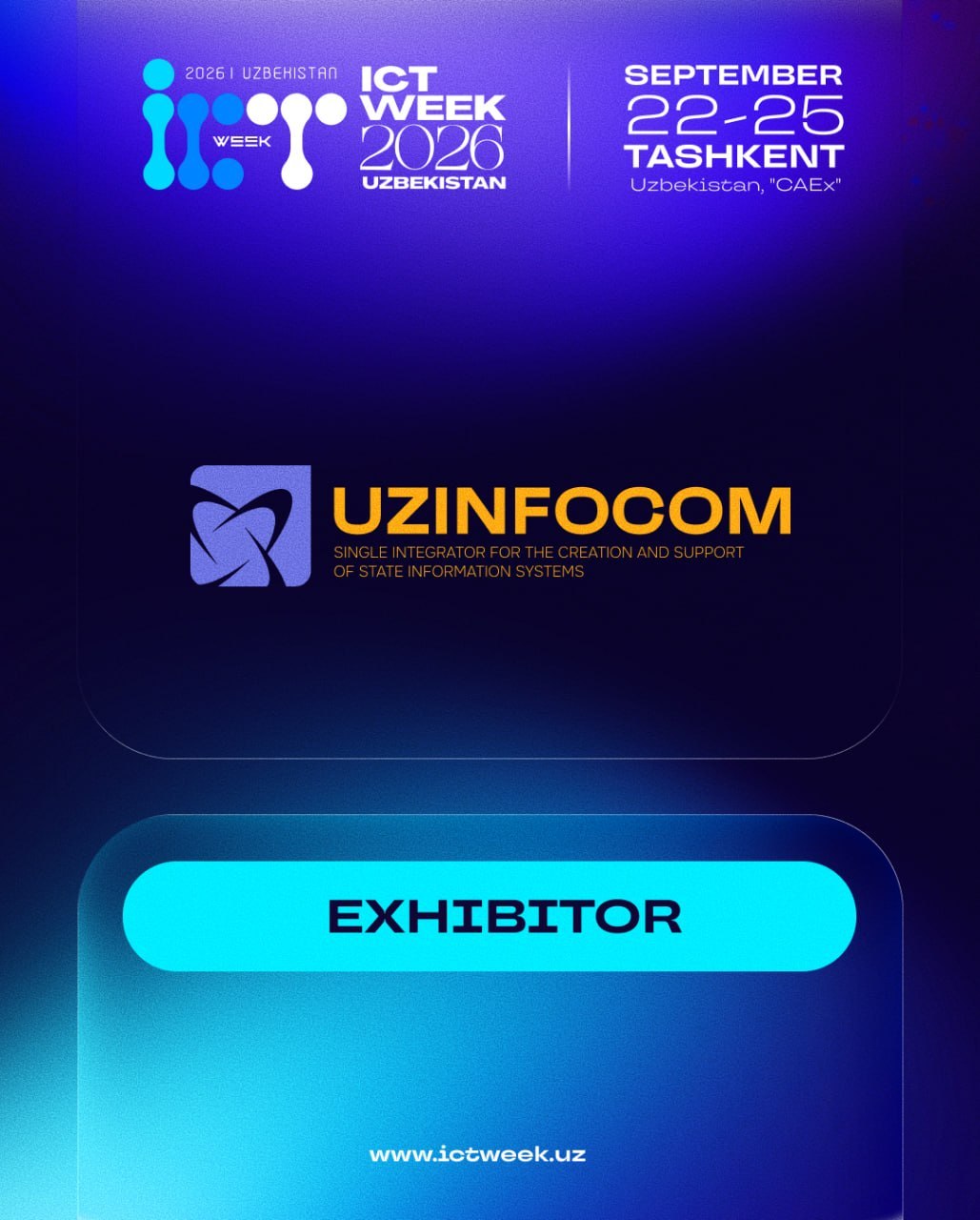 Мы рады приветствовать UZINFOCOM как участника ICT Week Uzbekistan 2026!