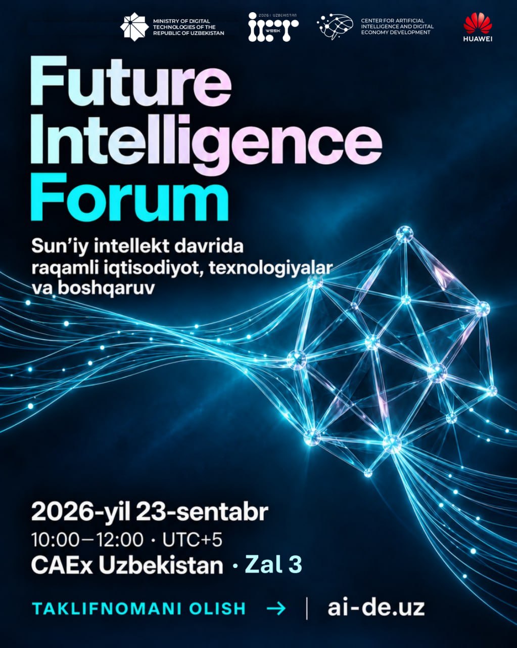 ✨ Приглашаем вас на Форум Future Intelligence в рамках ICT WEEK Uzbekistan 2026!