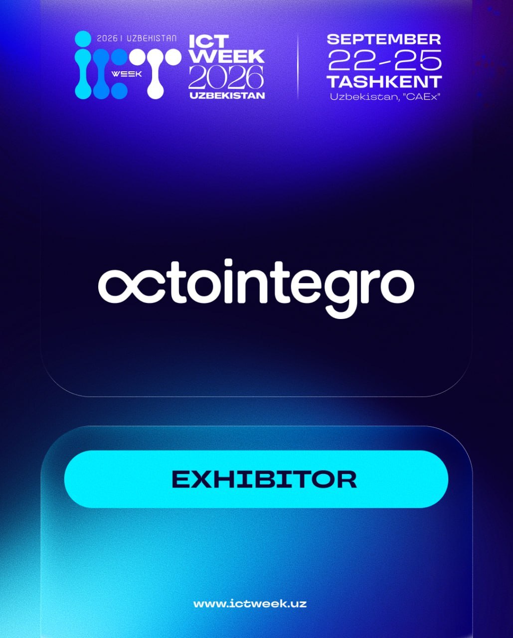 🎓 Мы рады приветствовать OctoIntegro как участника ICT Week Uzbekistan 2026!